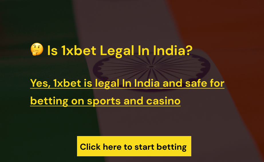 Is 1xbet legal in India