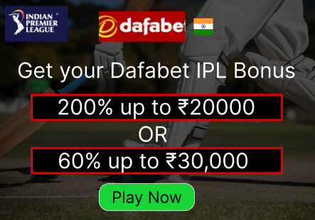 Dafabet IPL Bonus